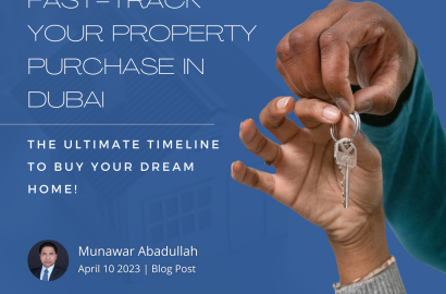 Fast-Track Your Property Purchase in Dubai: The Ultimate Timeline to Buy Your Dream Home!